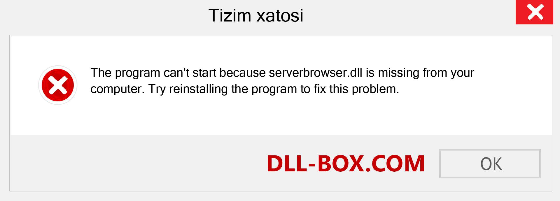 serverbrowser.dll fayli yo'qolganmi?. Windows 7, 8, 10 uchun yuklab olish - Windowsda serverbrowser dll etishmayotgan xatoni tuzating, rasmlar, rasmlar